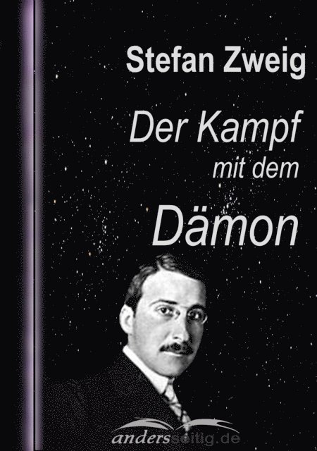 Stefan Zweig - Der Kampf mit dem Dämon, E-bok