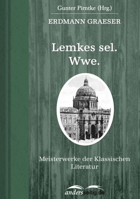 Erdmann Graeser - Lemkes sel. Wwe., E-bok