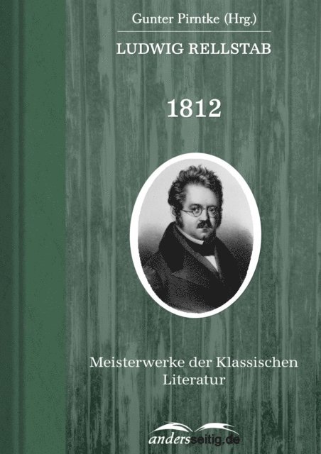Ludwig Rellstab - 1812, E-bok