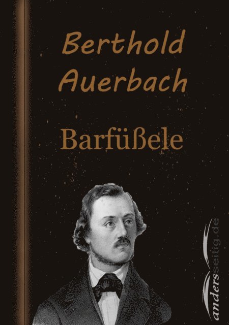 Berthold Auerbach - Barfüßele, E-bok