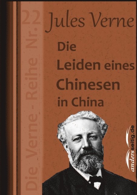 Jules Verne - Die Leiden eines Chinesen in China, E-bok