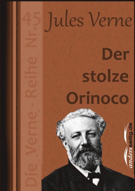 Jules Verne - Der stolze Orinoco, E-bok