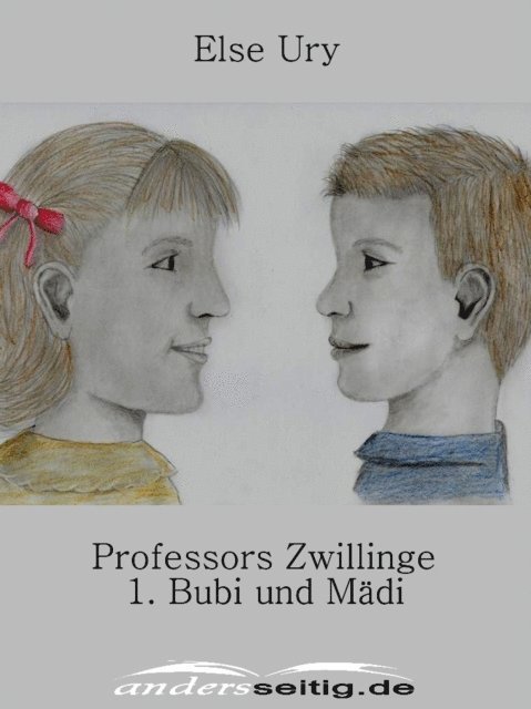 Else Ury - Professors Zwillinge, E-bok