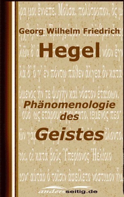 Georg Wilhelm Friedrich Hegel - Phänomenologie des Geistes, E-bok