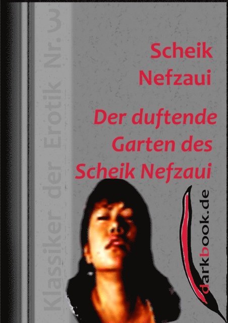 Scheik Nefzaui - Der duftende Garten des Scheik Nefzaui, E-bok