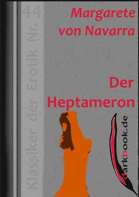 Margarete von Navarra - Der Heptameron, E-bok