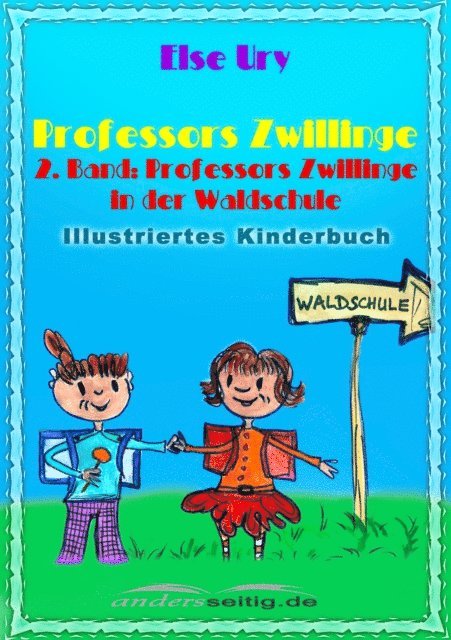 Else Ury - Professors Zwillinge, E-bok