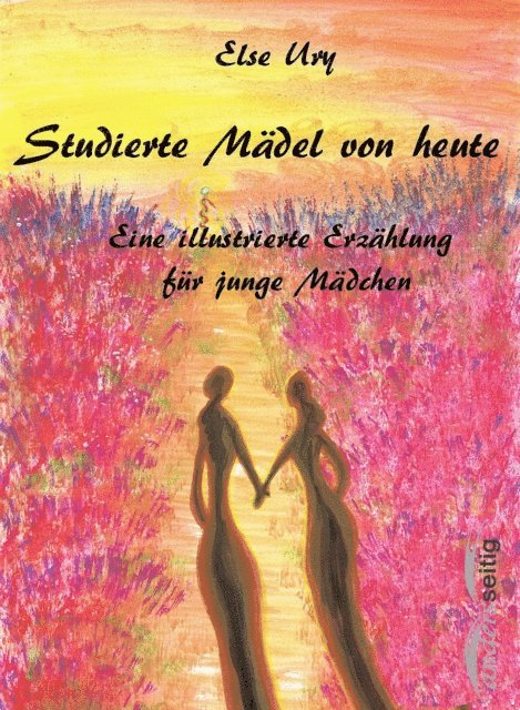 Else Ury - Studierte Mädel von heute, E-bok