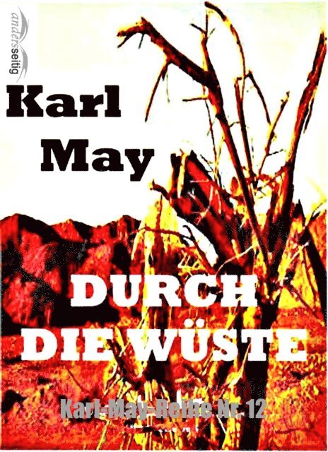 Karl May - Durch die Wüste, E-bok