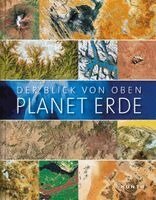 Kunth Verlag - Der Blick von oben -Planet Erde, Inbunden