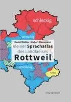 Rudolf Bühler, Hubert Klausmann, Landkreis Rottweil - Kleiner Sprachatlas des Landkreises Rottweil, Inbunden. Tillgänglighet: Lägg i varukorg