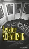 Eva Klingler - Letzter Schachzug, Häftad