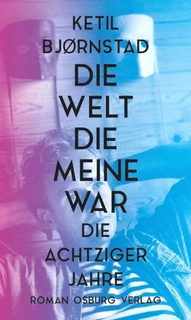 Ketil Bjornstad - Die Welt, die meine war, E-bok. Tillgänglighet: Lägg i varukorg