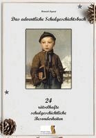 Heinrich Lippert - Das adventliche Schulgeschichtsbuch, Inbunden. Tillgänglighet: Lägg i varukorg