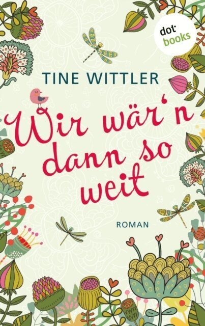 Tine Wittler - Wir war'n dann so weit, E-bok