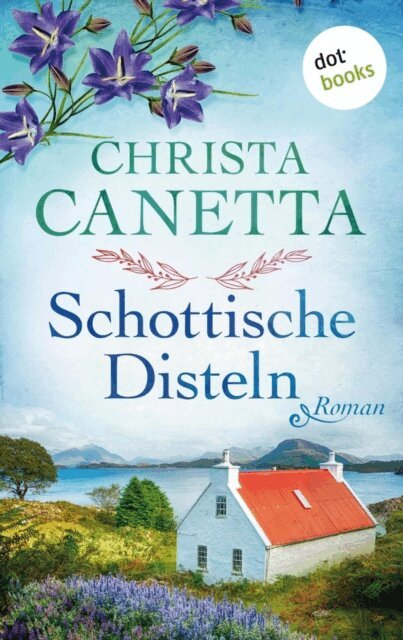 Christa Canetta - Schottische Disteln, E-bok. Tillgänglighet: Lägg i varukorg