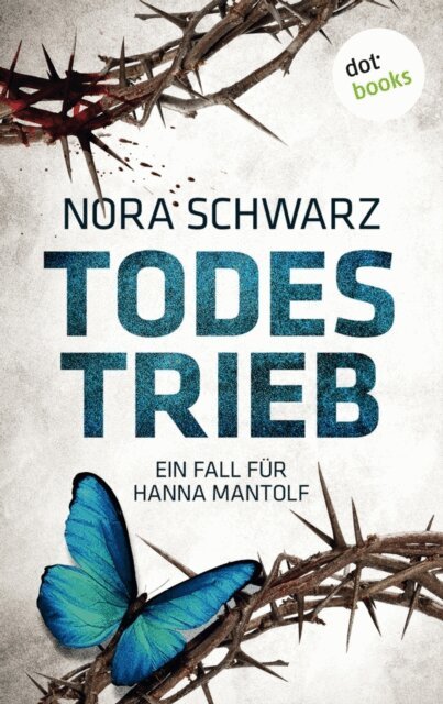 Nora Schwarz - Todestrieb, E-bok