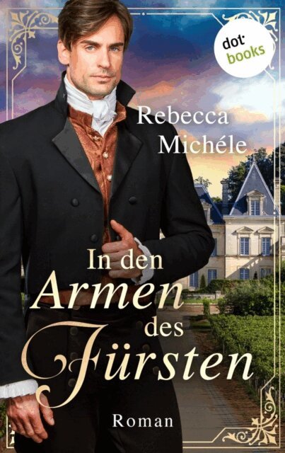 Rebecca Michele - In den Armen des Fursten, E-bok