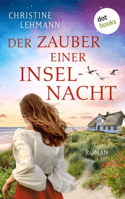 Christine Lehmann - Der Zauber einer Inselnacht, E-bok