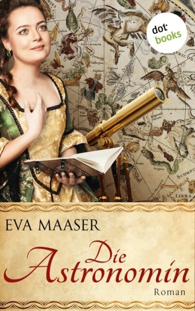 Eva Maaser - Die Astronomin, E-bok