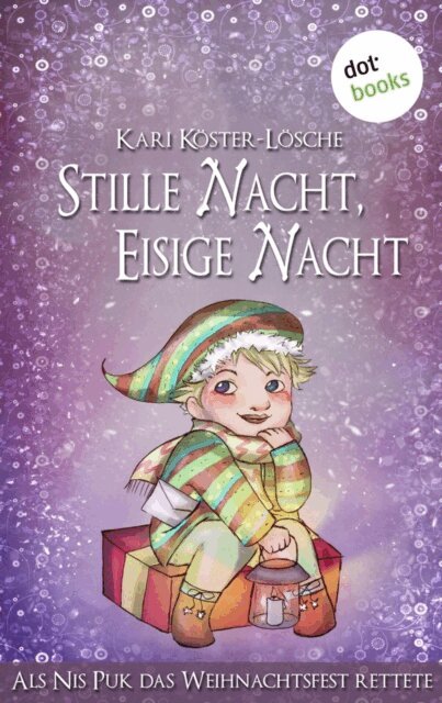 Kari Koster-Losche - Stille Nacht, eisige Nacht, E-bok