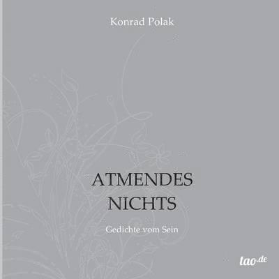 Konrad Polak - Atmendes Nichts, Häftad