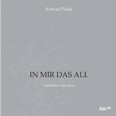 Konrad Polak - In Mir Das All, Häftad