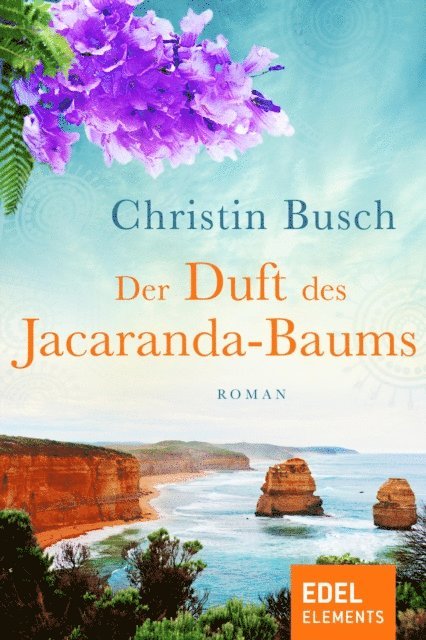 Christin Busch - Der Duft des Jacaranda-Baums, E-bok