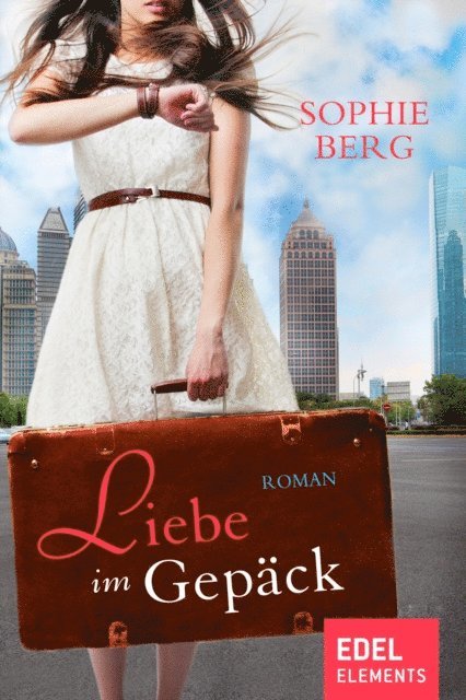 Sophie Berg - Liebe im Gepäck, E-bok