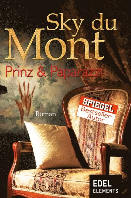 Sky du Mont - Prinz & Paparazzi, E-bok. Tillgänglighet: Lägg i varukorg