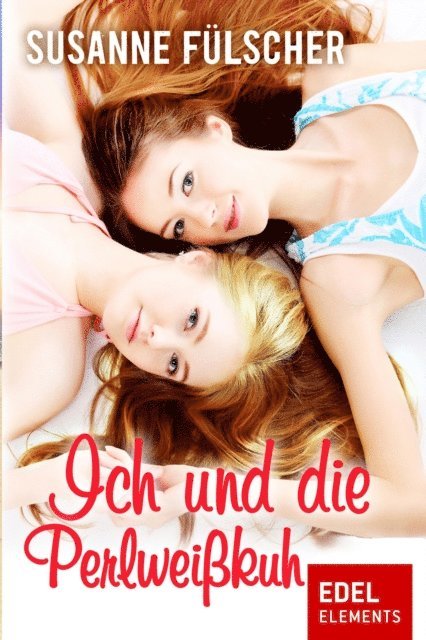 Susanne Fulscher - Ich und die Perlweißkuh, E-bok