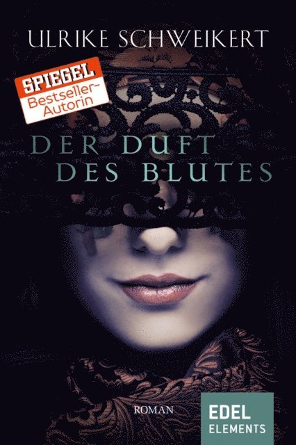 Ulrike Schweikert - Der Duft des Blutes, E-bok