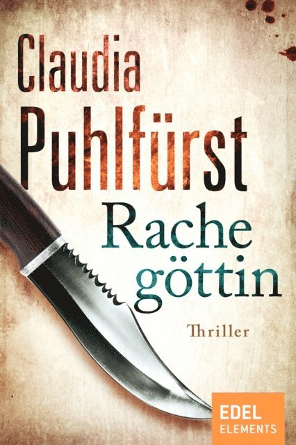 Claudia Puhlfurst - Rachegöttin, E-bok