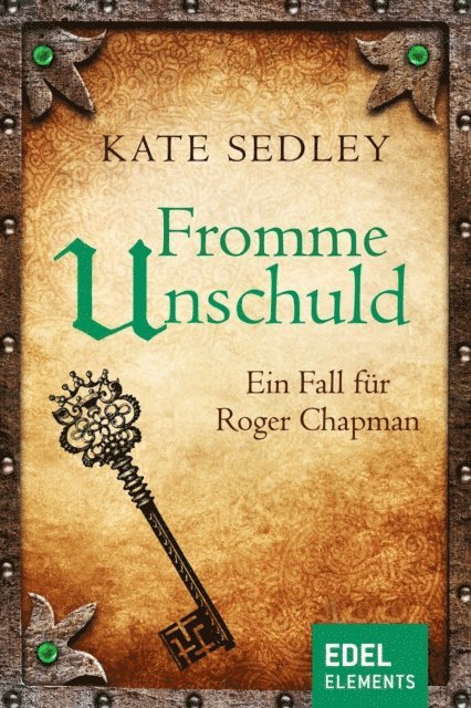 Kate Sedley - Fromme Unschuld, E-bok