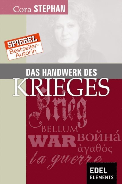 Cora Stephan - Das Handwerk des Krieges, E-bok