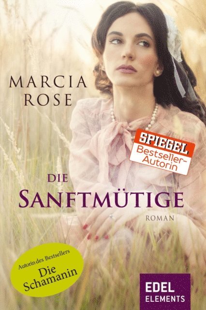 Marcia Rose - Die Sanftmütige, E-bok