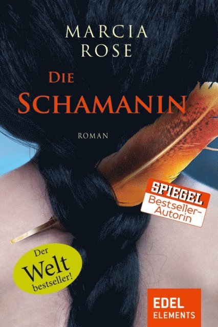 Marcia Rose - Die Schamanin, E-bok