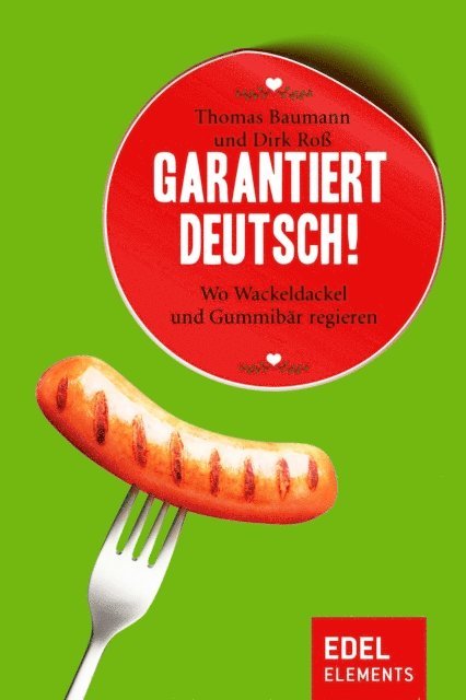 Dirk Ro, Thomas Baumann - Garantiert Deutsch!, E-bok