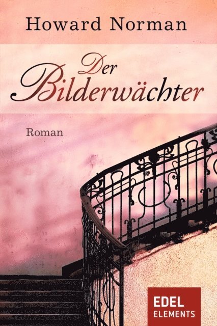 Howard Norman - Der Bilderwächter, E-bok