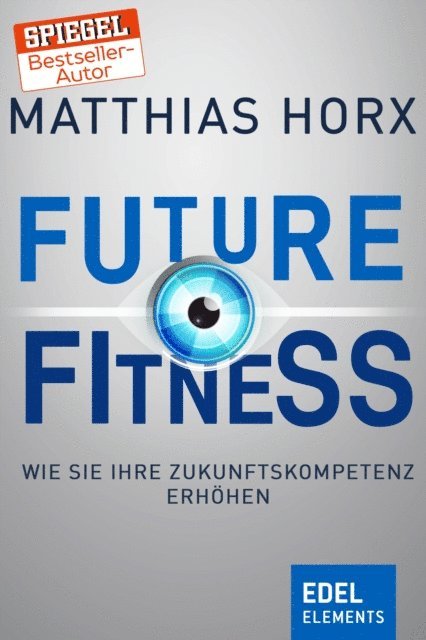 Matthias Horx - Future Fitness, E-bok