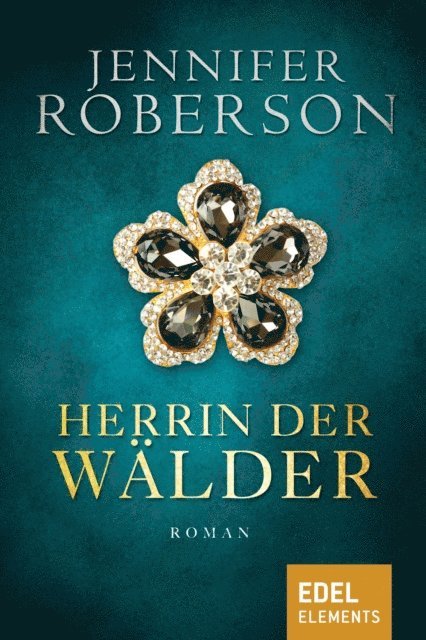 Jennifer Roberson - Herrin der Wälder, E-bok
