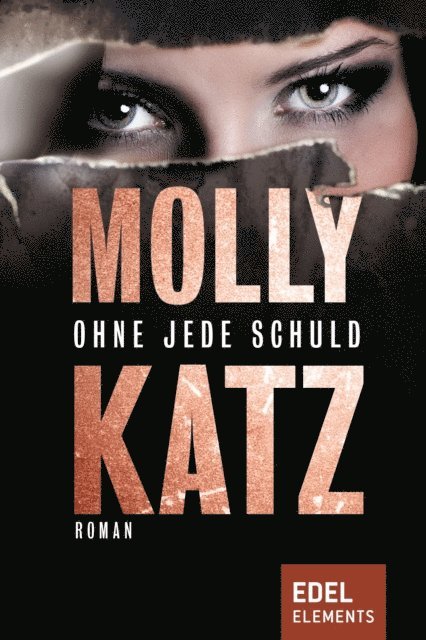 Molly Katz - Ohne jede Schuld, E-bok