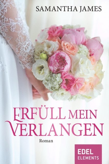 Samantha James - Erfüll mein Verlangen, E-bok