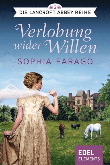 Sophia Farago - Verlobung wider Willen, E-bok