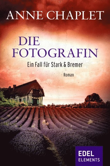 Anne Chaplet - Die Fotografin, E-bok