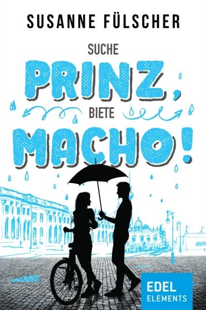 Susanne Fulscher - Suche Prinz, biete Macho!, E-bok