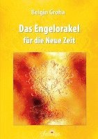 Belgin Groha - Das Engelorakel für die Neue Zeit, Häftad