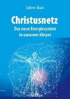 Sabine Skala - Christusnetz, Häftad