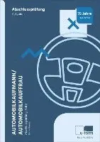 Niclas Giesen - Automobilkaufmann/Automobilkauffrau. Prüfungstrainer Abschlussprüfung, Teil 2, Häftad. Tillgänglighet: Lägg i varukorg