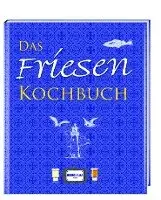 Das Friesen Kochbuch, Inbunden. Tillgänglighet: Lägg i varukorg